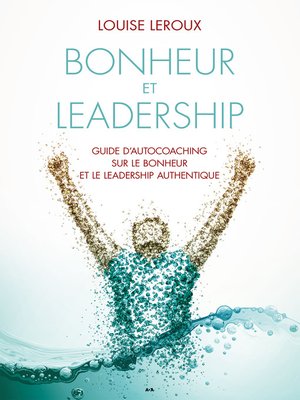 cover image of Bonheur et leadership